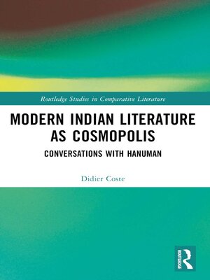 cover image of Modern Indian Literature as Cosmopolis
